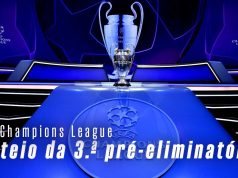 Ociosos? Acompanhe, em direto. Sorteio da 3.ª pré-eliminatória da Liga dos Campeões